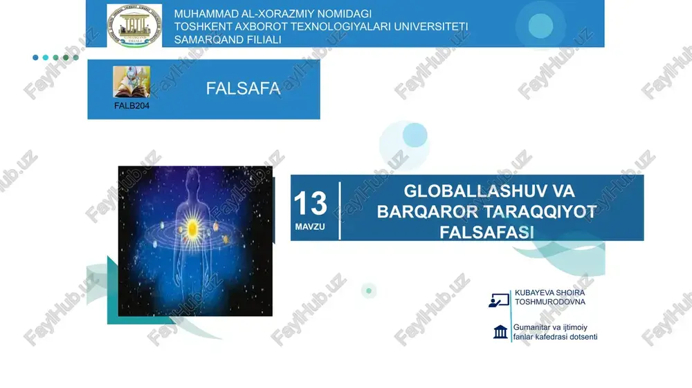 globallashuv va barqaror taraqqiyot falsafasi — PPTX