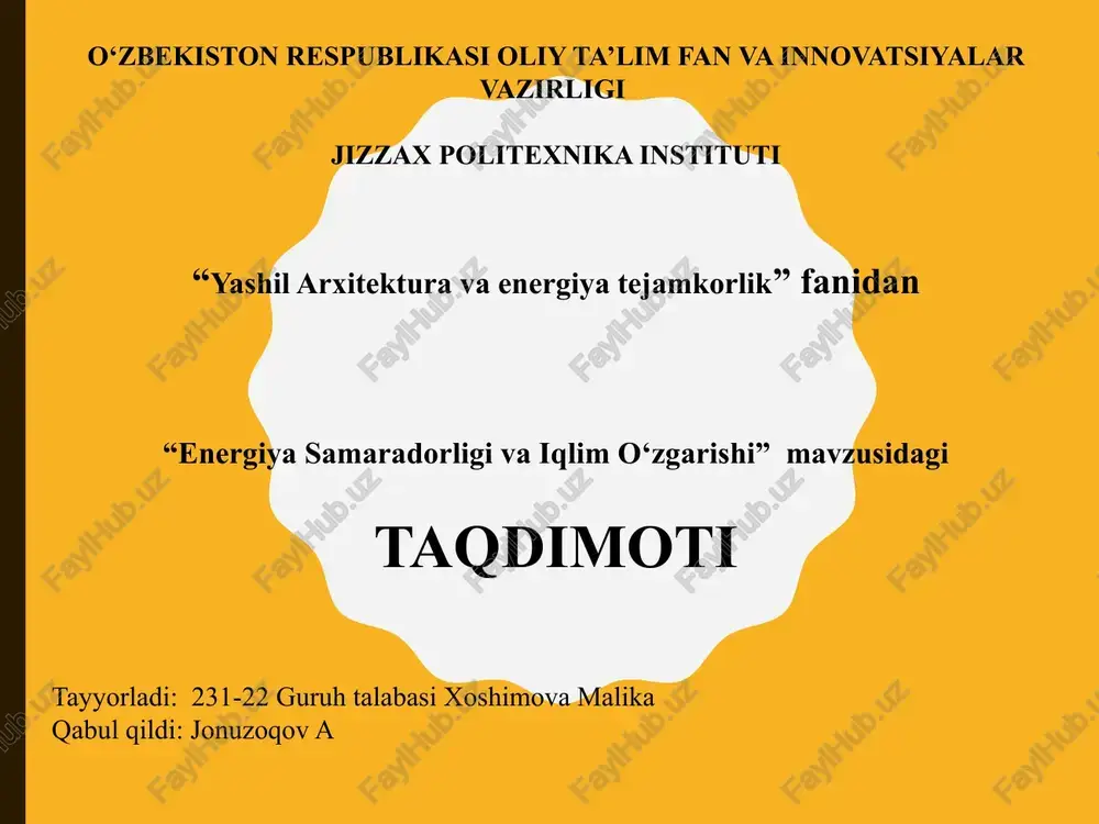 energiya samaradorligi va iqlim o'zgarishi — PPTX