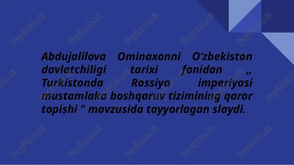 turkistonda chor rossiyasi boshqaruvi — PPTX
