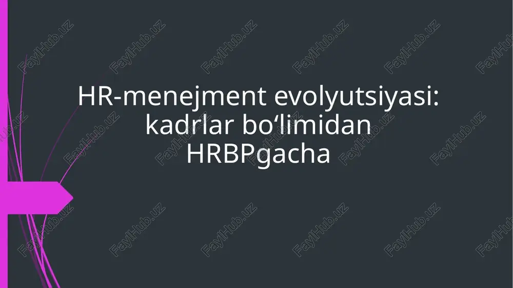 hr-menejment evolyutsiyasi — PPTX