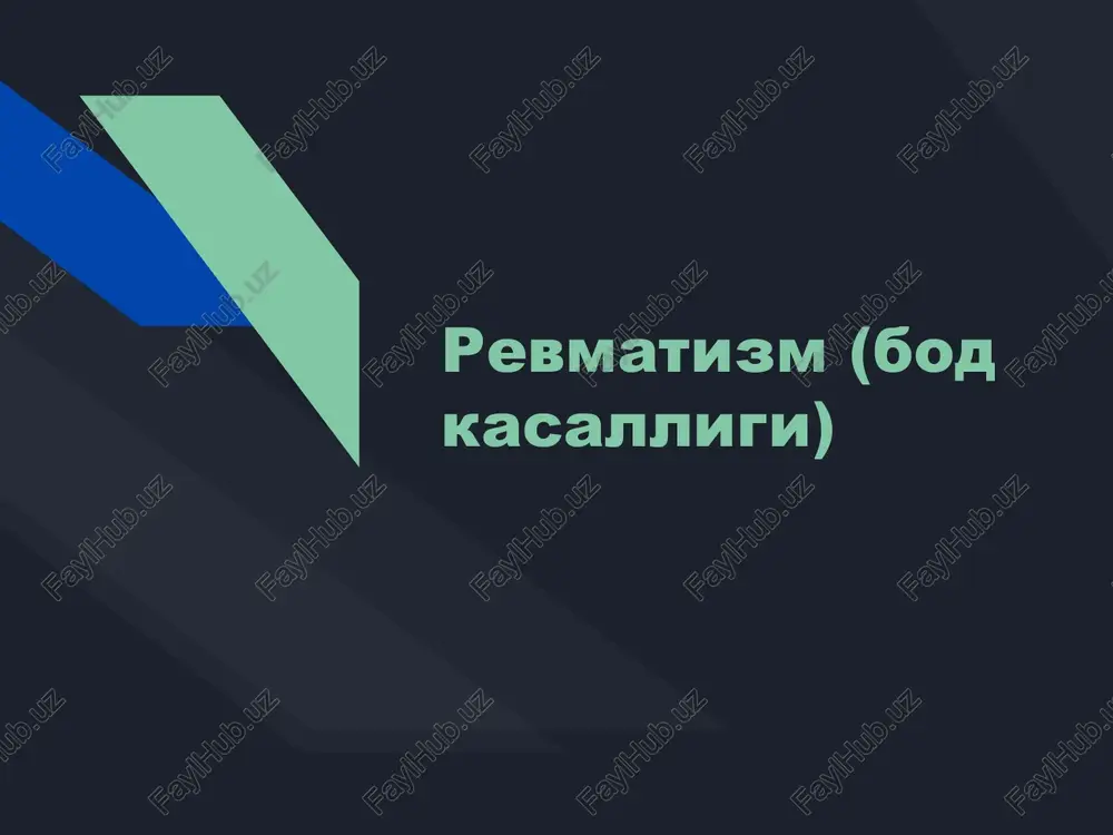 revmatizm (bod kasalligi) — PPTX