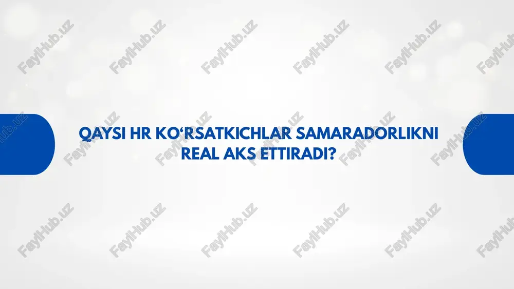 hr ko‘rsatkichlar — PPTX
