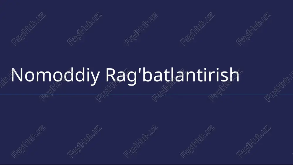 nomoddiy rag'batlantirish — PPTX