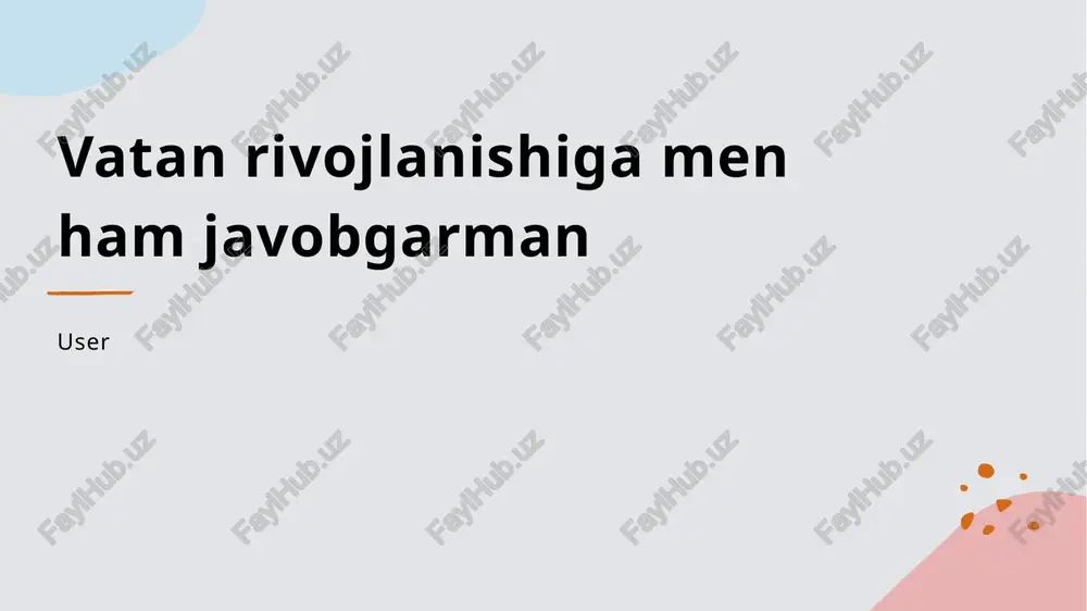 shaxsiy mas'uliyat va yurt rivojlanishi — PPTX