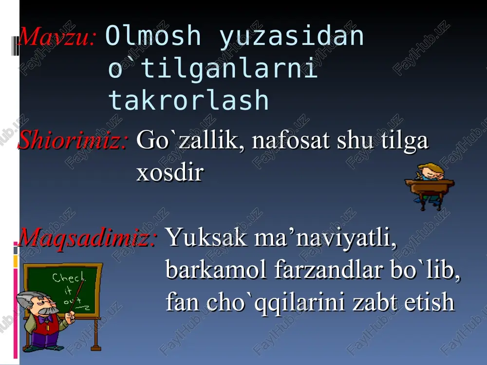 olmosh yuzasidan o`tilganlarni takrorlash — PPT