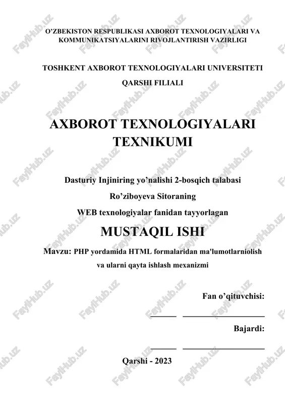 php yordamida html formalaridan ma'lumotlarniolish va ularni qayta ishlash mexanizmi — DOCX