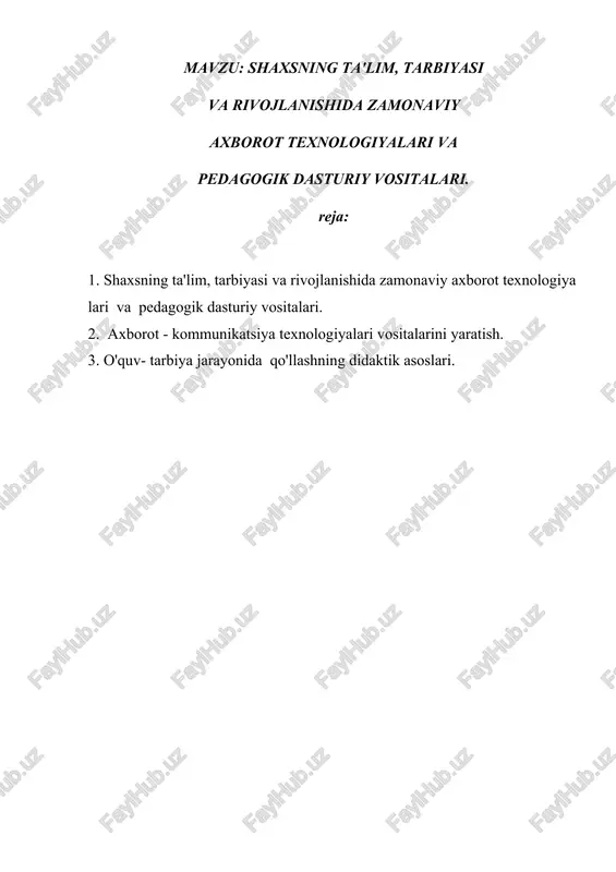 shaxsning ta'lim, tarbiyasi varivojlanishi dasturiy vositalari — DOCX