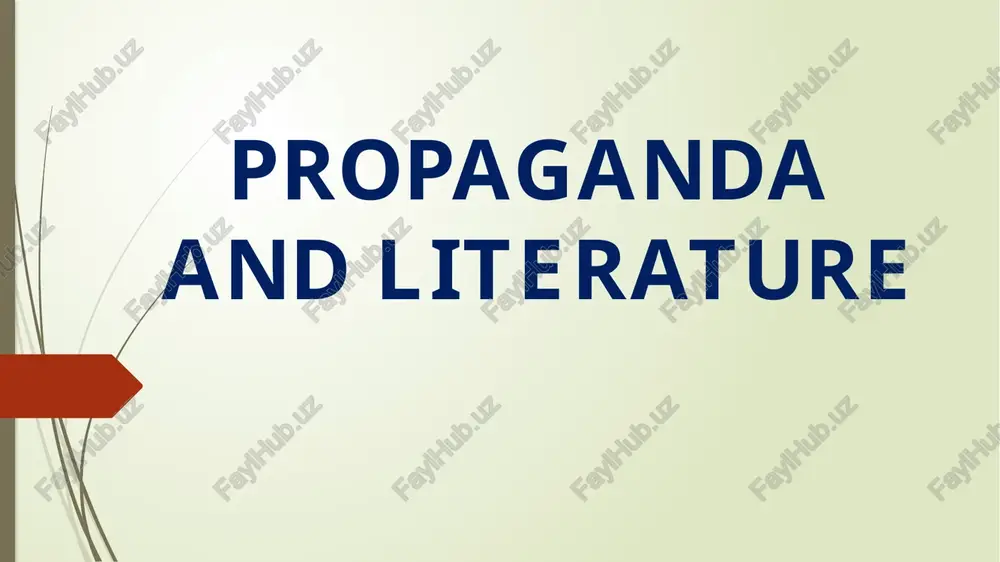 propaganda and literature — PPTX