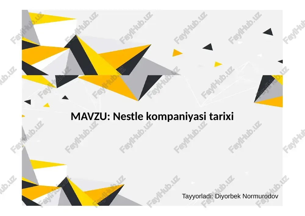nestle kompaniyasi tarixi — PPTX