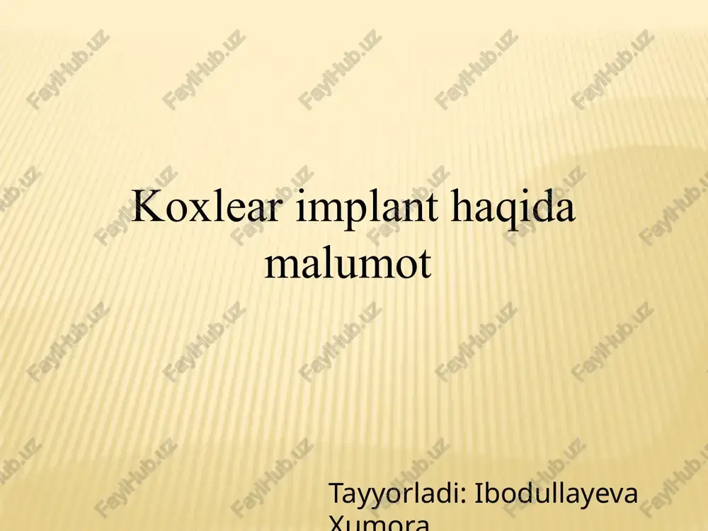 koxlear implant haqidamalumot — PPTX