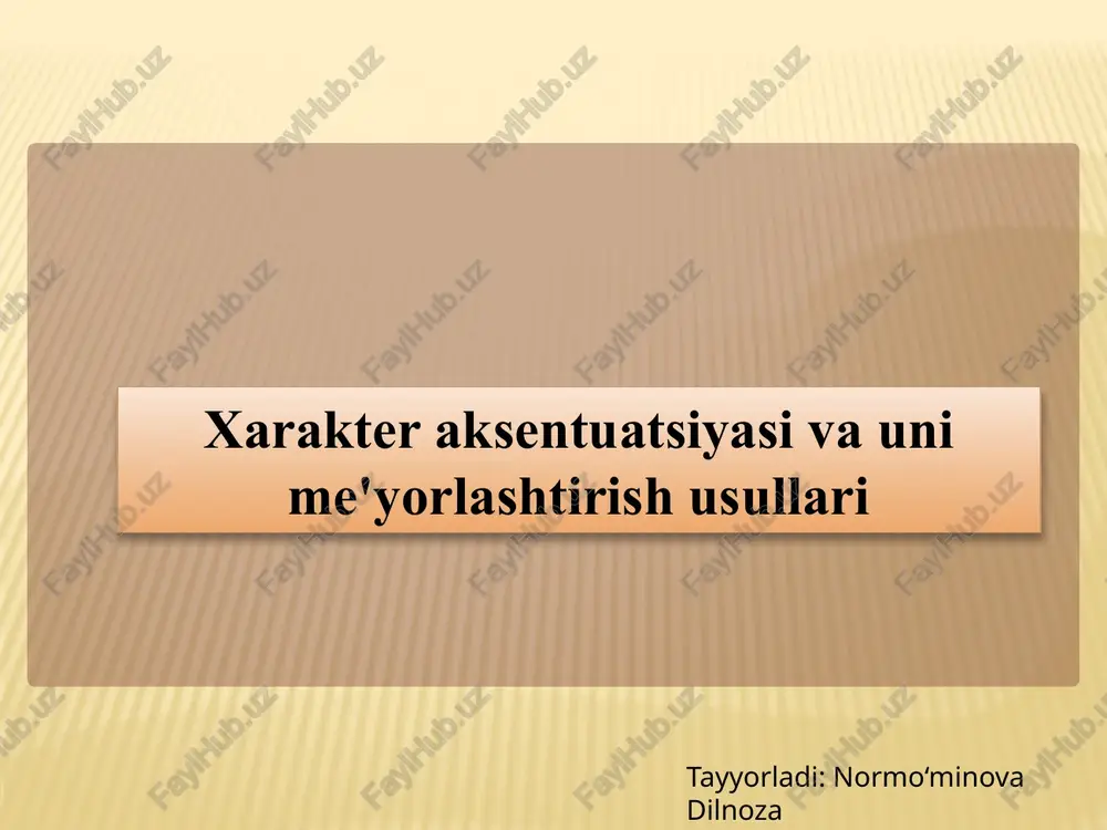 xarakteraksentuatsiyasivaunime'yorlashtirishusullari — PPTX