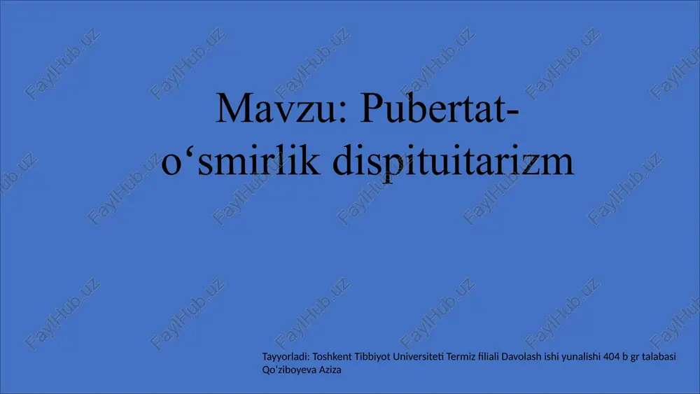 pubertat-oʻsmirlik dispituitarizmi: sabablar, belgilar va davolash — PPTX