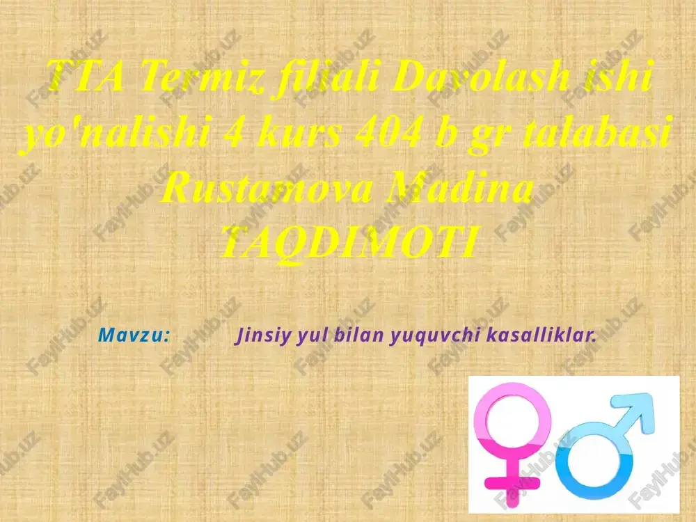 jinsiyyulbilanyuquvchikasalliklar — PPTX