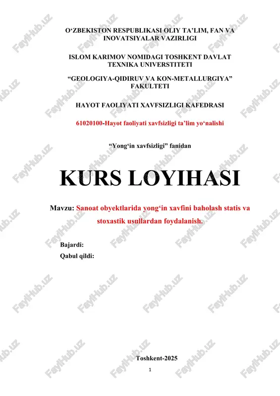sanoat obyektlarida yongʻin xavfini baholash statis va stoxastik usullardan foydalanish — PDF