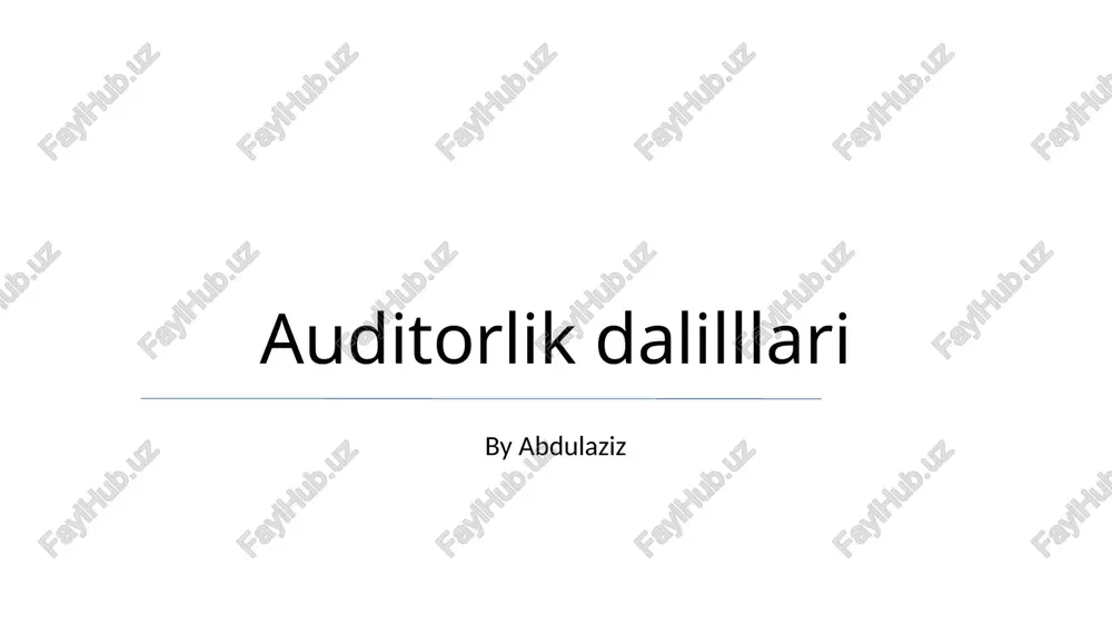 auditorlik dalillari — PPTX