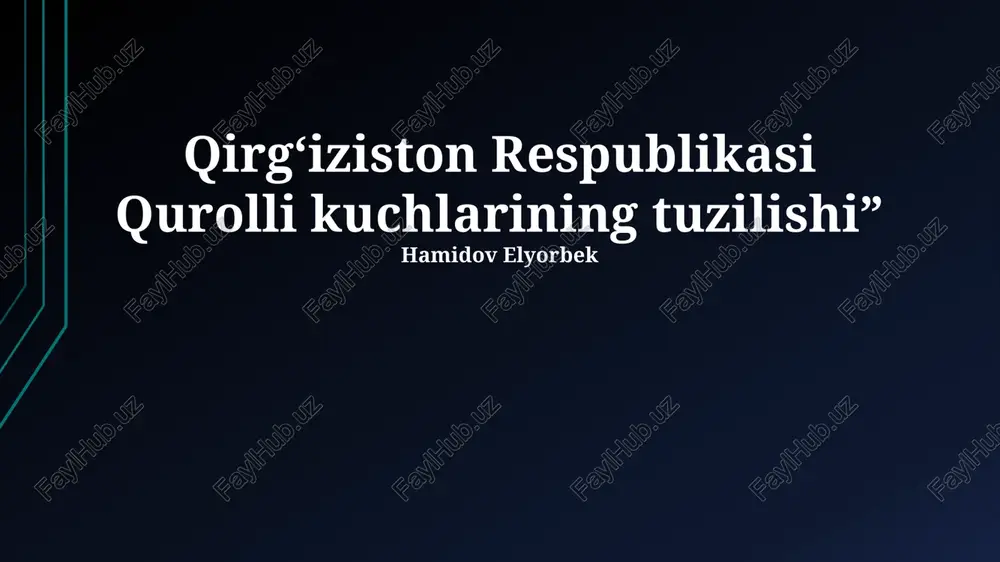 qirg‘iziston respublikasi qurolli kuchlarining tuzilishi — PPTX