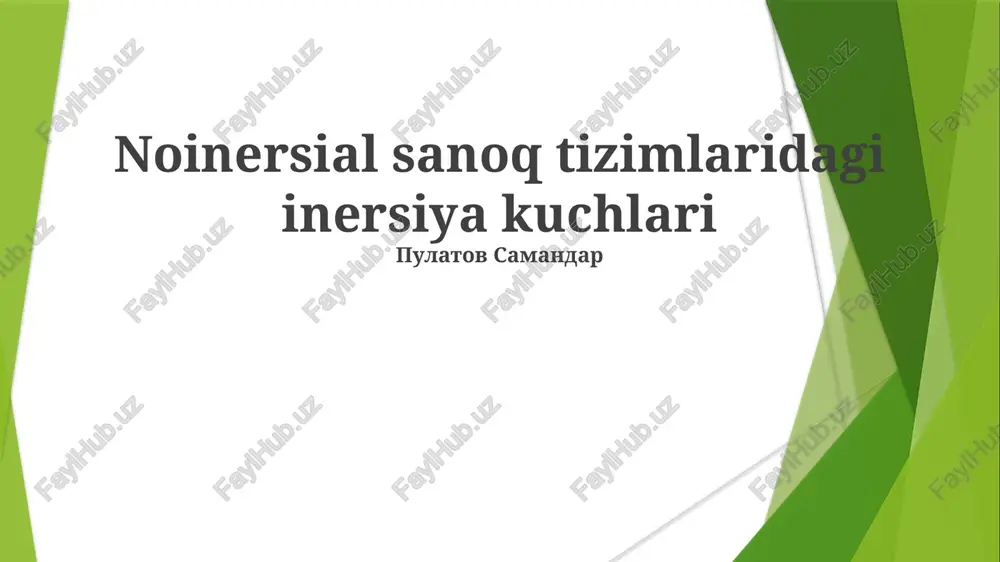 inersiya kuchlari — PPTX