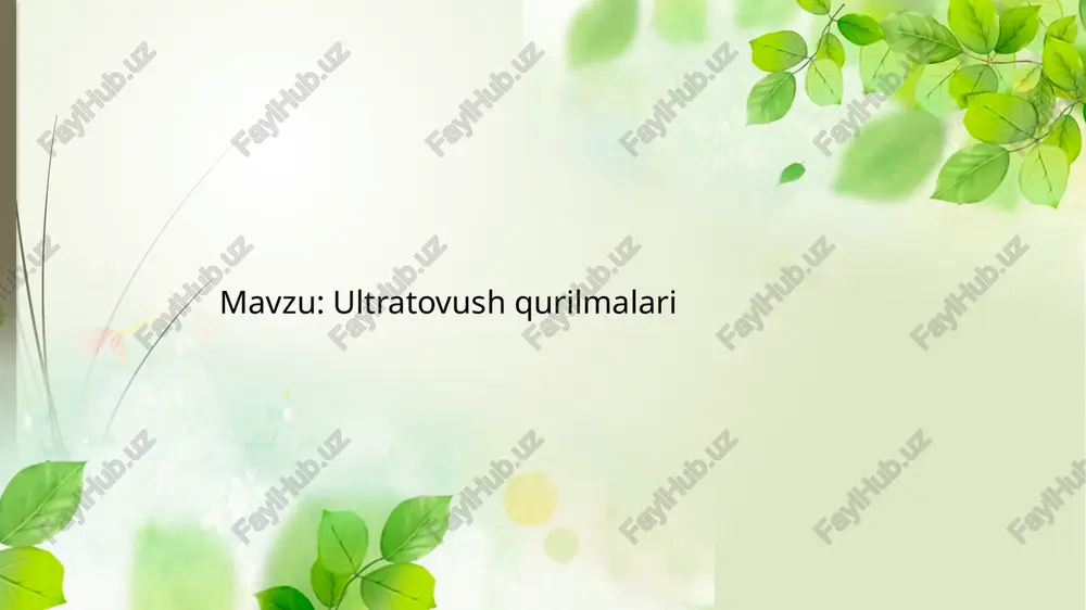 ultratovush qurilmalari — PPTX