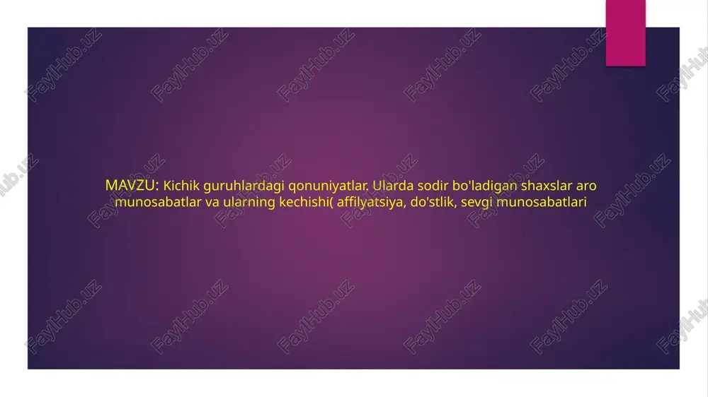 kichikguruhlar psixologiyasi — PPTX