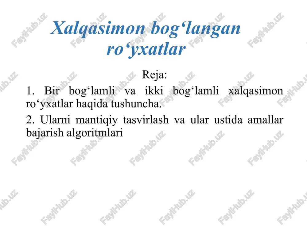 xalqasimon bog‘langan ro‘yxatlar — PPTX