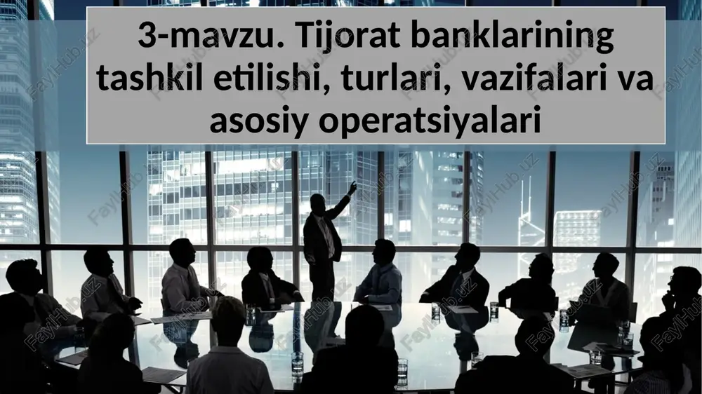 tijoratbanklarining tashkili — PPTX