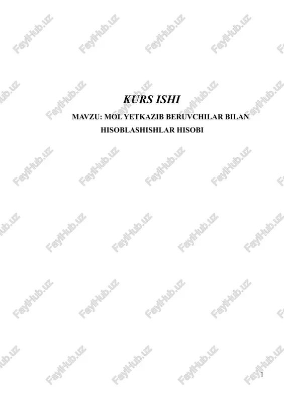 mol yetkazib beruvchilar bilan hisoblashishlar hisobi — DOCX
