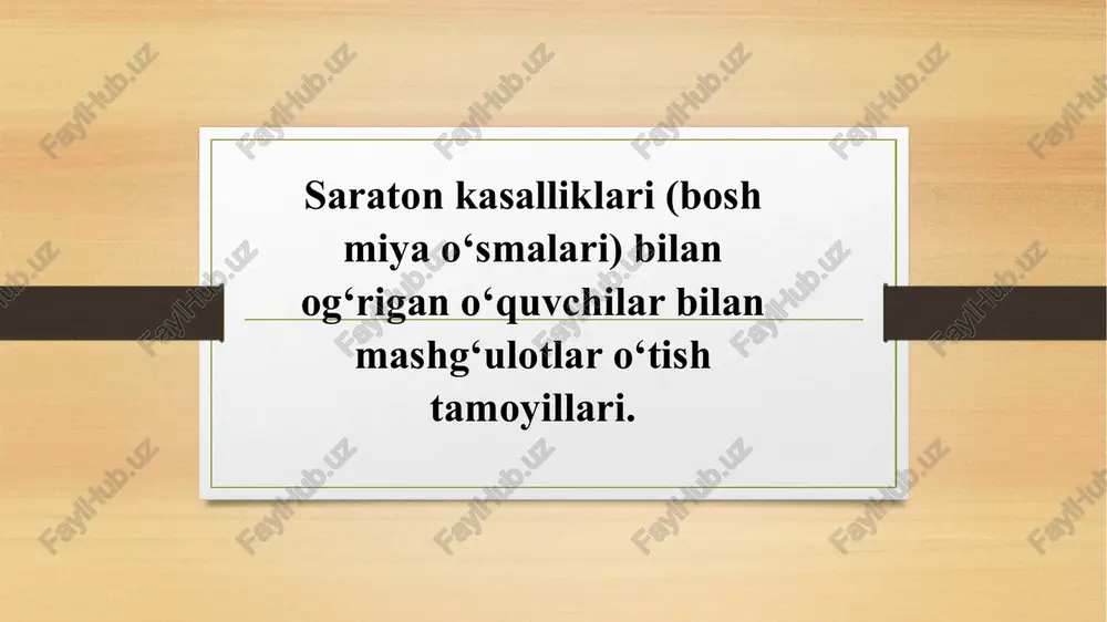 saraton kasalliklari(boshmiyao‘smalari)bilanog‘rigano‘quvchilarbilanmashg‘ulotlaro‘tishtamoyillari. — PPTX