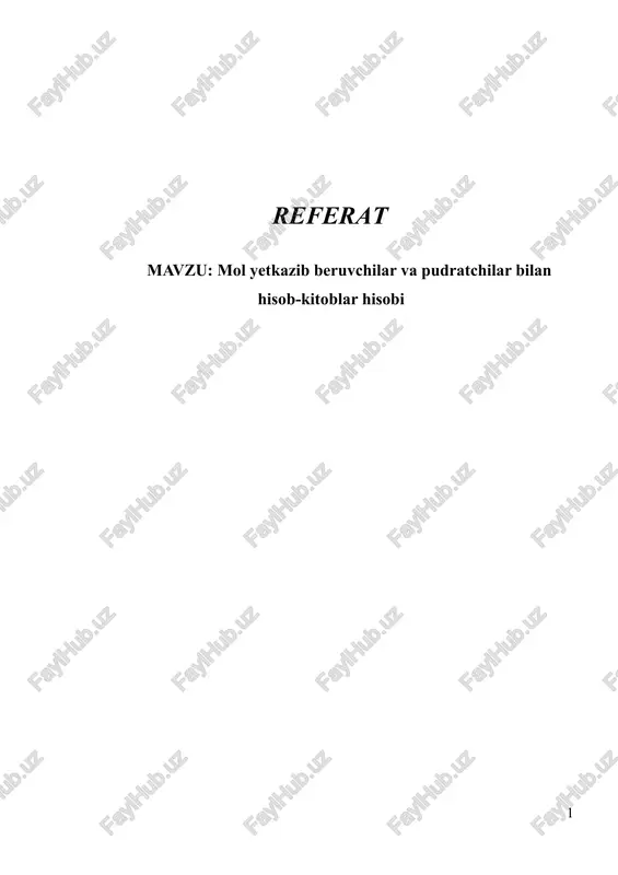 mol yetkazib beruvchilar bilan hisoblashishlar hisobi — DOCX