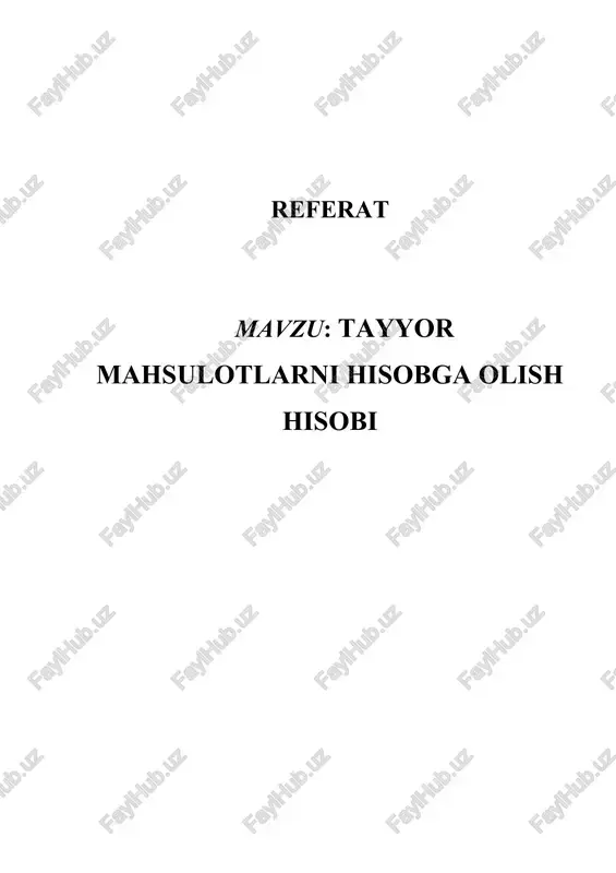 tayyor mahsulotlarni hisobga olash. — DOCX