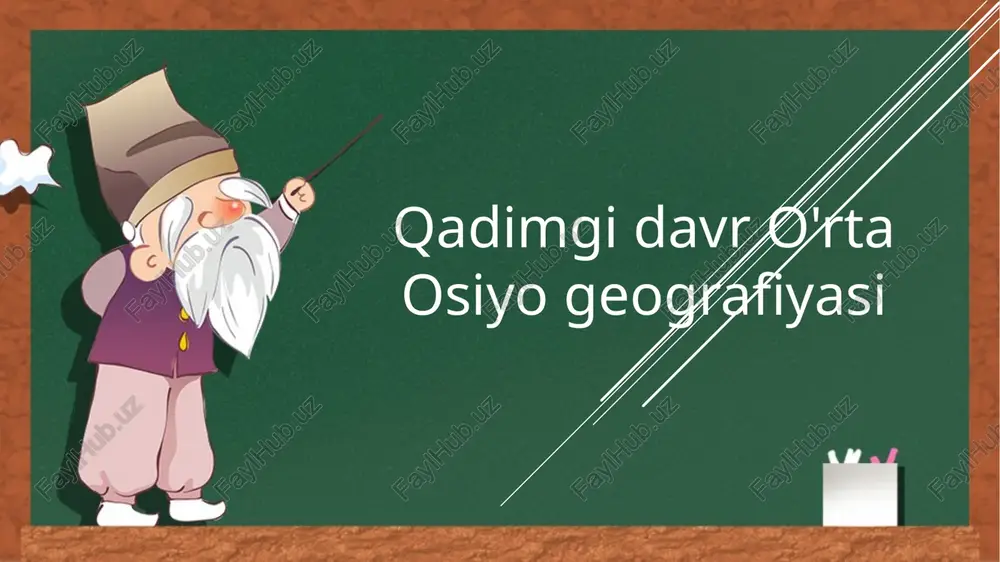 qadimgi davr o'rta osiyo geografiyasi — PPTX