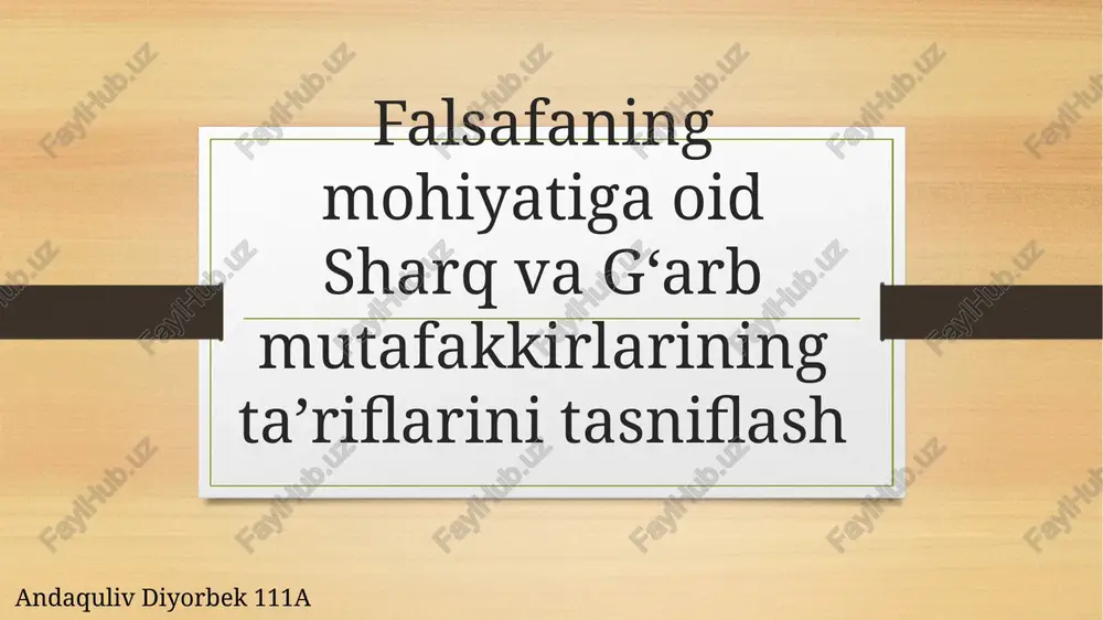falsafaning mohiyati — PPTX