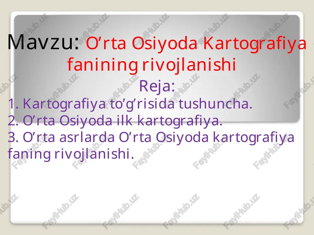 o'rta osiyoda kartografiyafanining rivojlanishi — PPTX