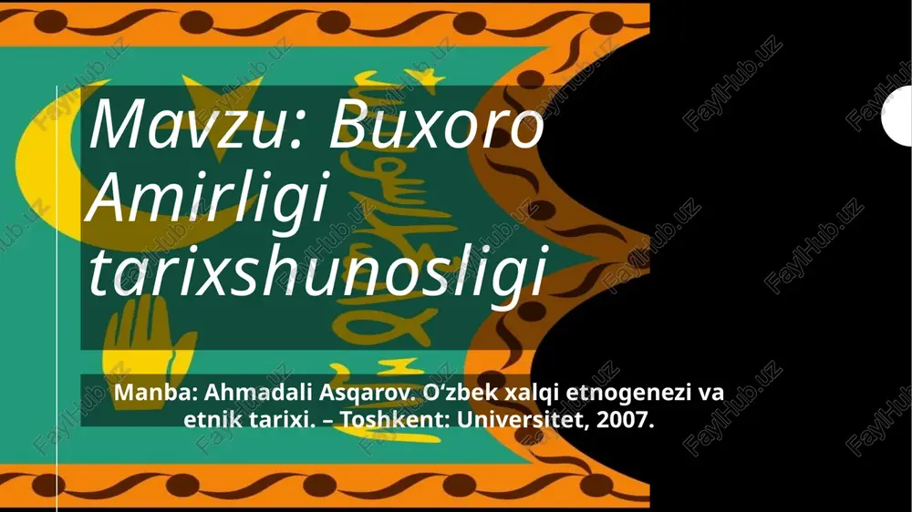 buxoro amirligi tarixshunosligi — PPTX