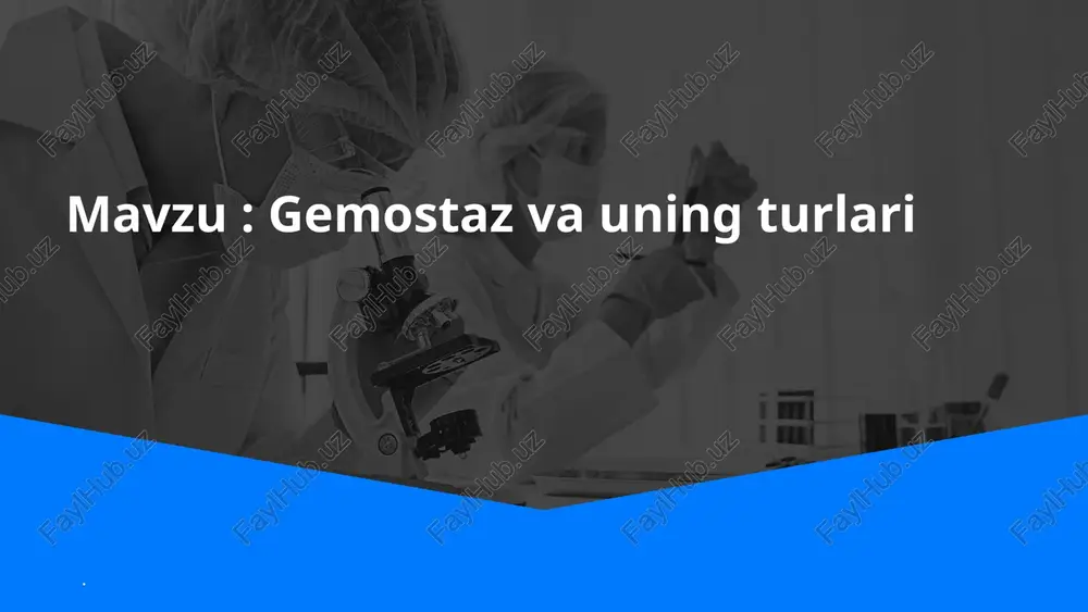gemostaz va uning turlari — PPTX