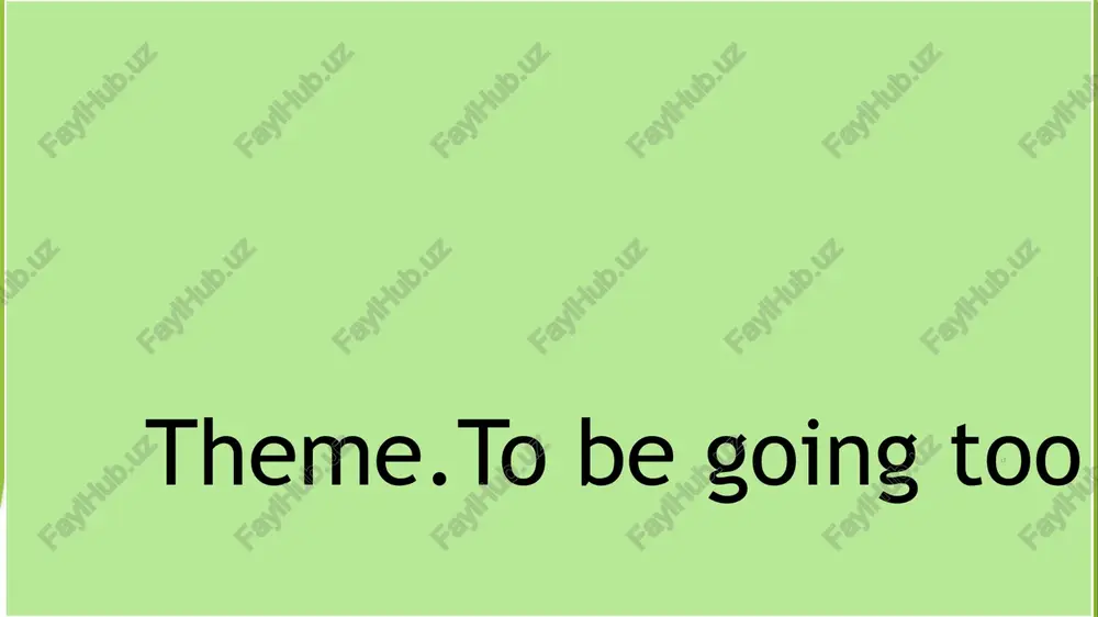 tobe going too — PPTX