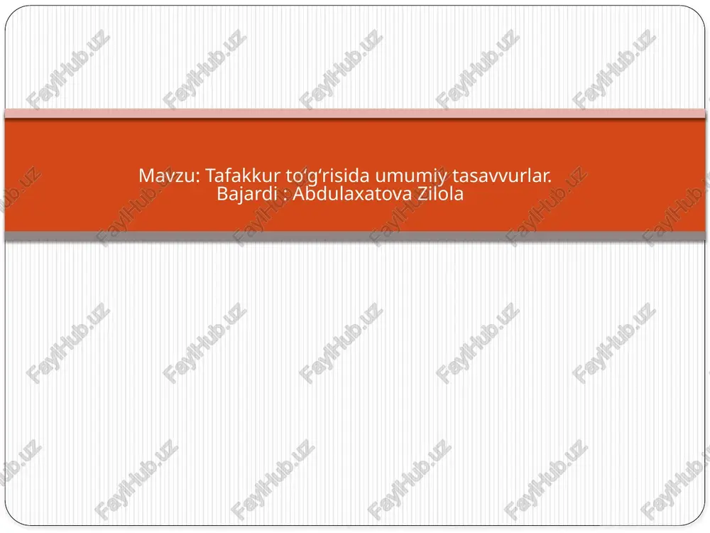 tafakkur haqida umumiy tasavvurlar — PPTX