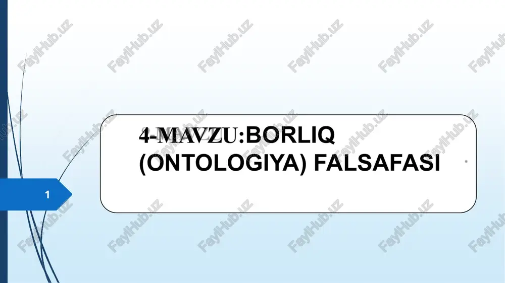 borliq (ontologiya) falsafasi — PPTX