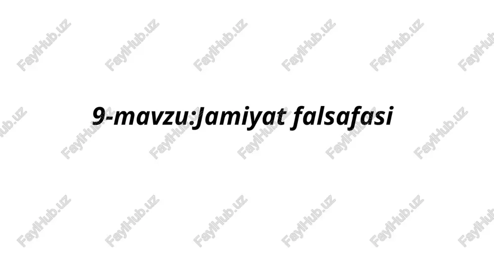 jamiyat falsafasi — PPTX