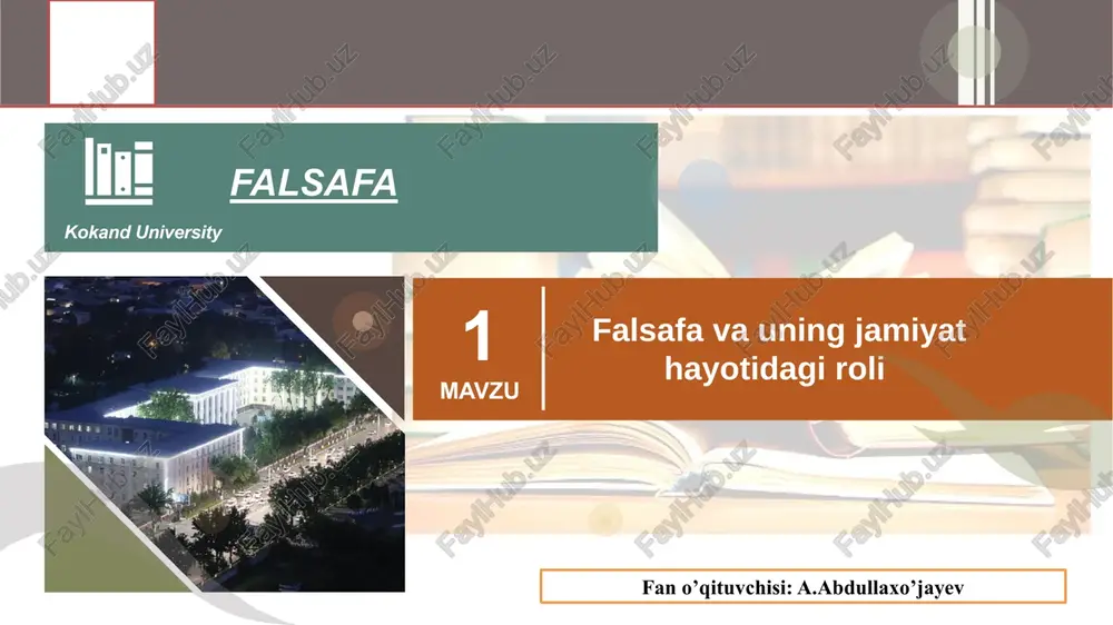 falsafa va uning jamiyat hayotidagi roli — PPTX