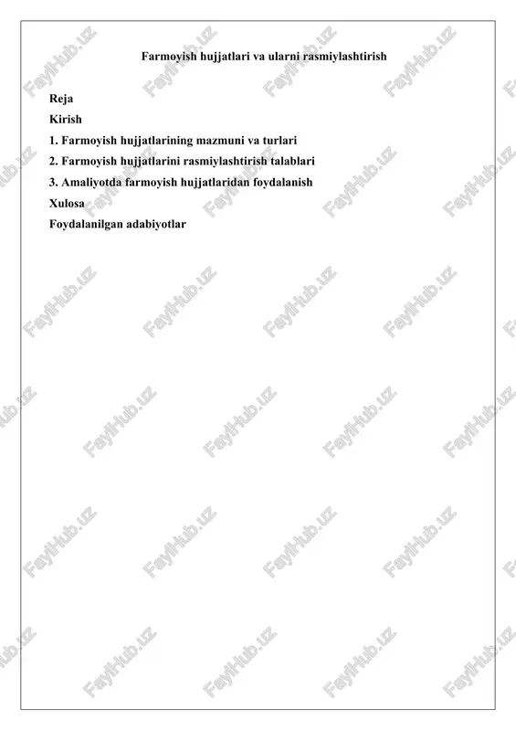 farmoyish hujjatlari va ularni rasmiylashtirish — DOCX