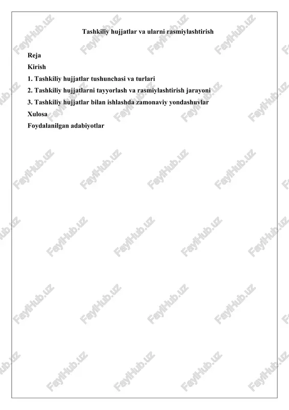 tashkiliy hujjatlar va ularni rasmiylashtirish — DOCX