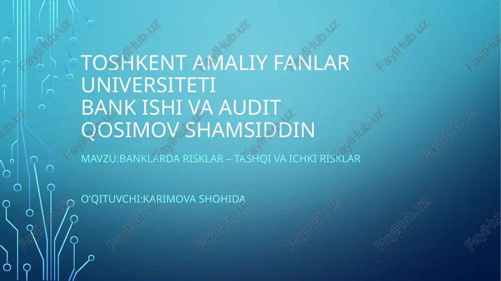 banklarda risklar tashqi va ichki risklar — PPTX