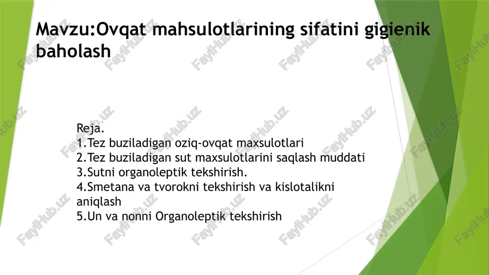 ovqatmahsulotlarining sifatini gigienik baholash — PPTX