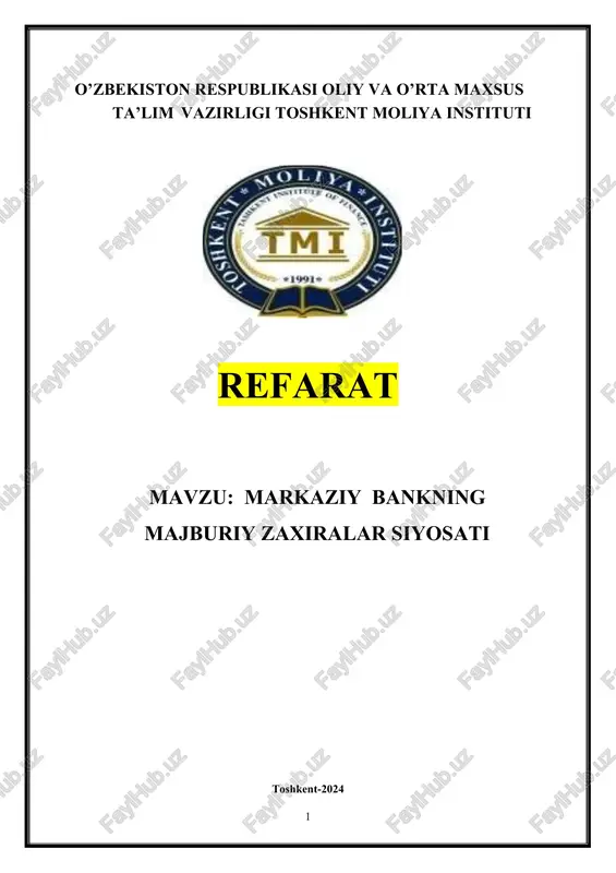 markaziy bankning majburiy zaxiralar siyosati — DOCX