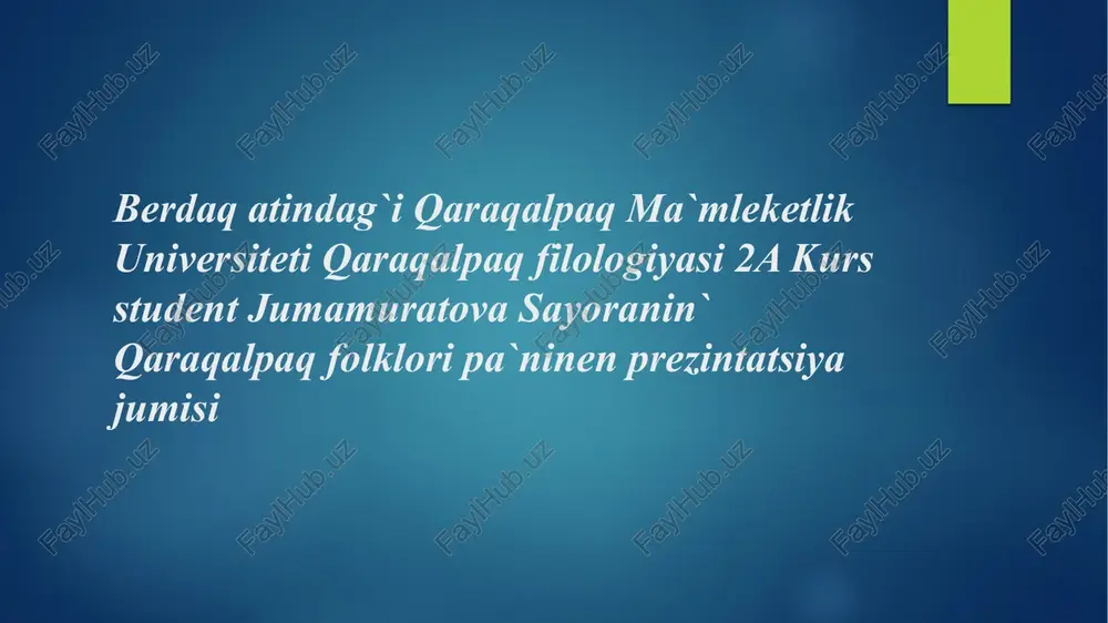 qaraqalpaq folklori — PPTX