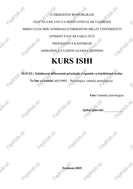 tafakkurni differensial psixologik oʻrganish va intellektual testlar — DOCX