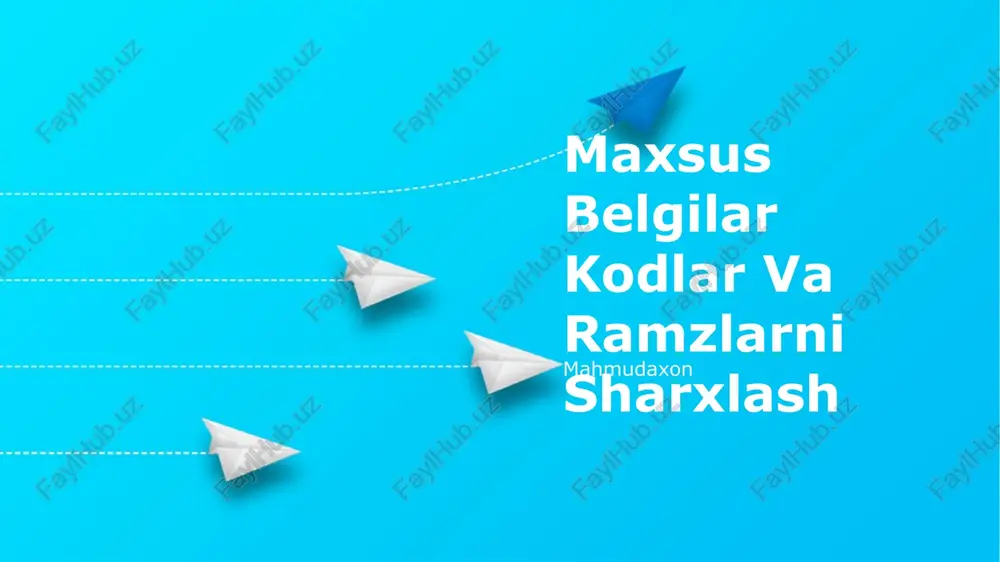 maxsus belgilar kodlar va ramzlarni sharxlash — PPTX