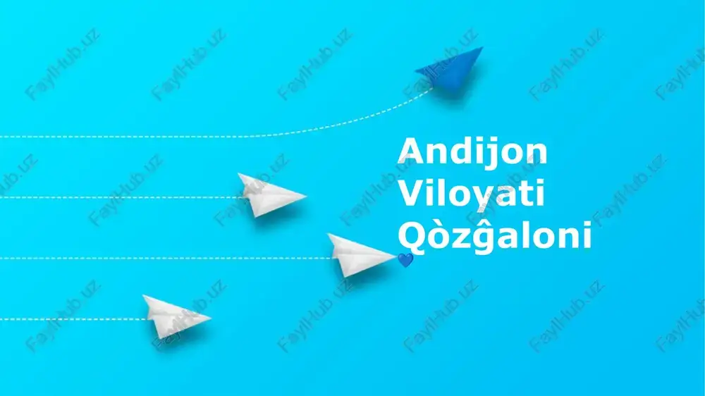 andijon viloyati qòzĝaloni — PPTX