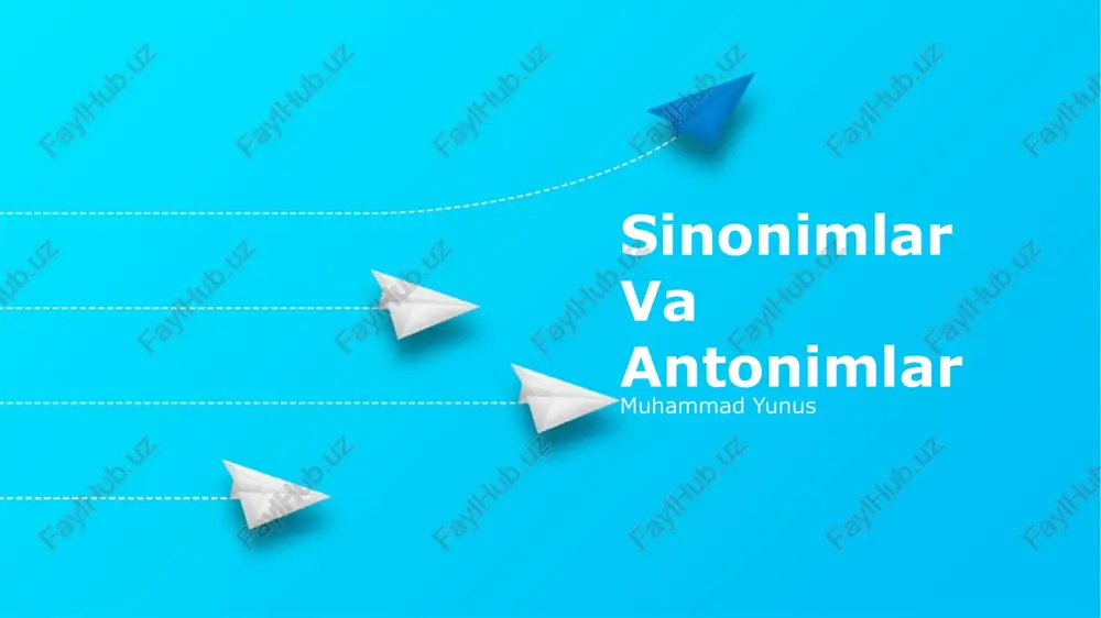sinonimlar va antonimlar — PPTX