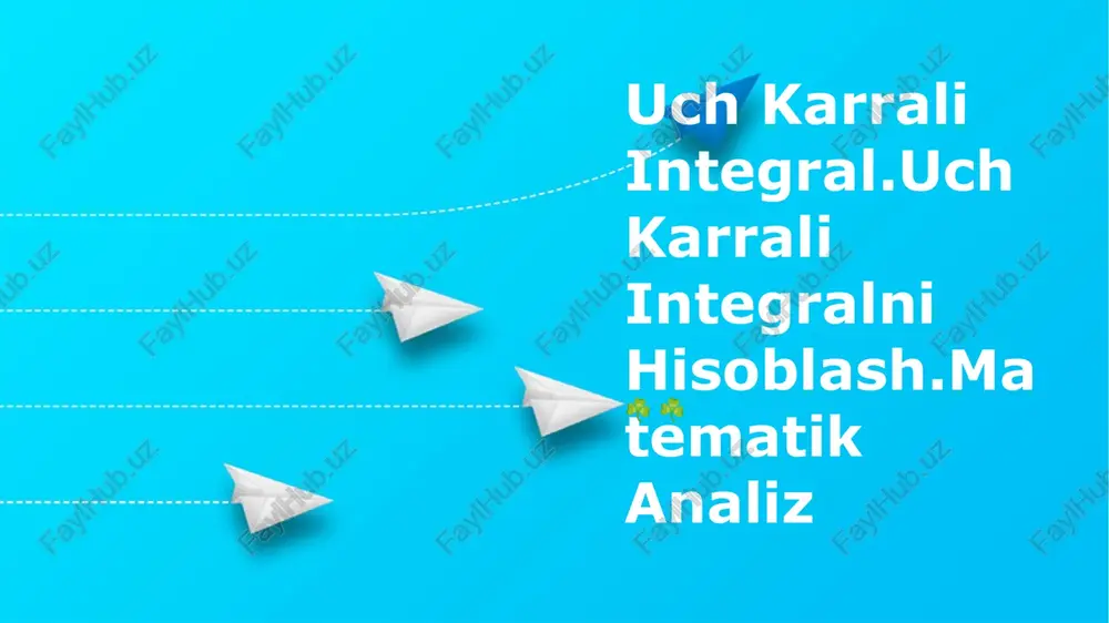 uch karrali integral — PPTX